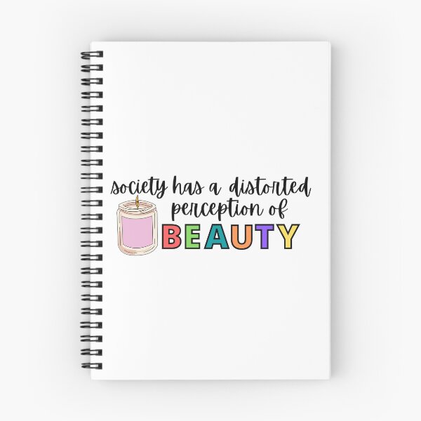 Item preview, Society Has A Distorted Perception Of Beauty designed and sold by PurpleNotebook.