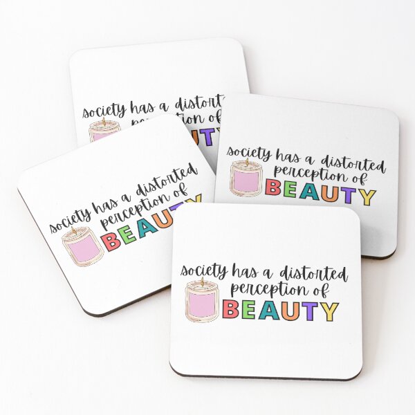 Item preview, Society Has A Distorted Perception Of Beauty designed and sold by PurpleNotebook.