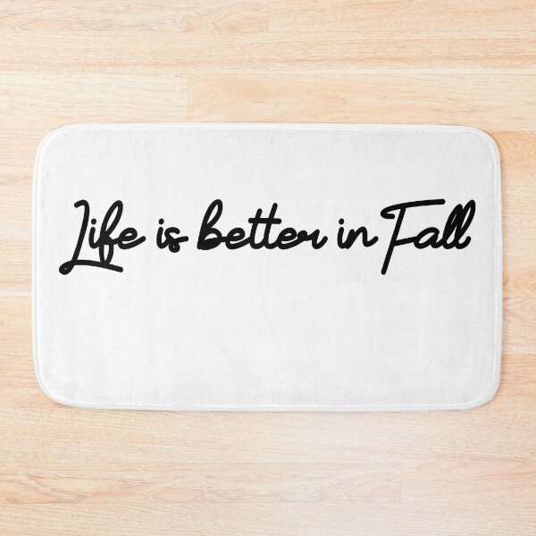 Item preview, Life is Better in Fall | Fall & Autumn designed and sold by DNC1134.