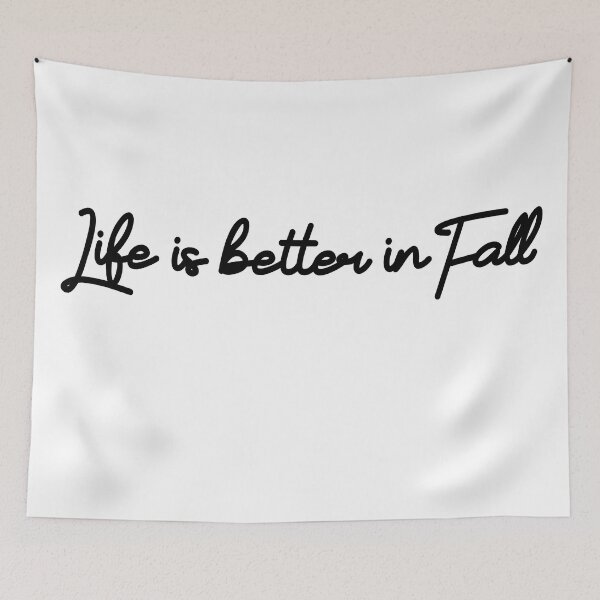 Item preview, Life is Better in Fall | Fall & Autumn designed and sold by DNC1134.
