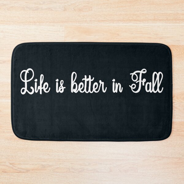 Item preview, Life is Better in Fall | Fall & Autumn designed and sold by DNC1134.