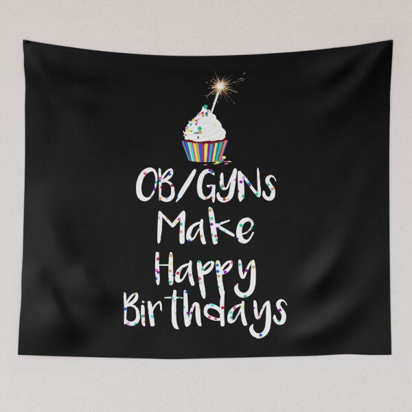 Item preview, OB/GYNs Make Happy Birthdays designed and sold by midwifesmarket.