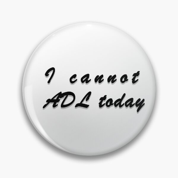 Item preview, I cannot ADL today designed and sold by Oxery.