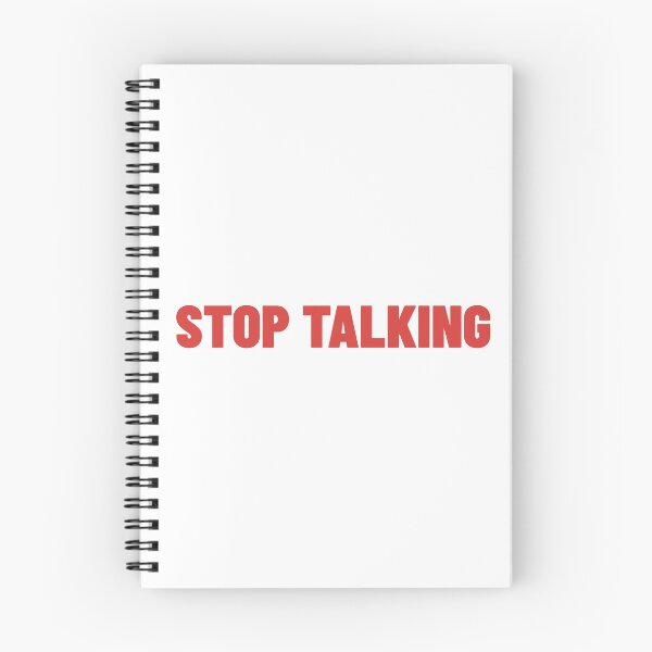 Item preview, Stop Talking. Funny Sarcastic NSFW Rude Inappropriate Saying designed and sold by That Cheeky Tee.