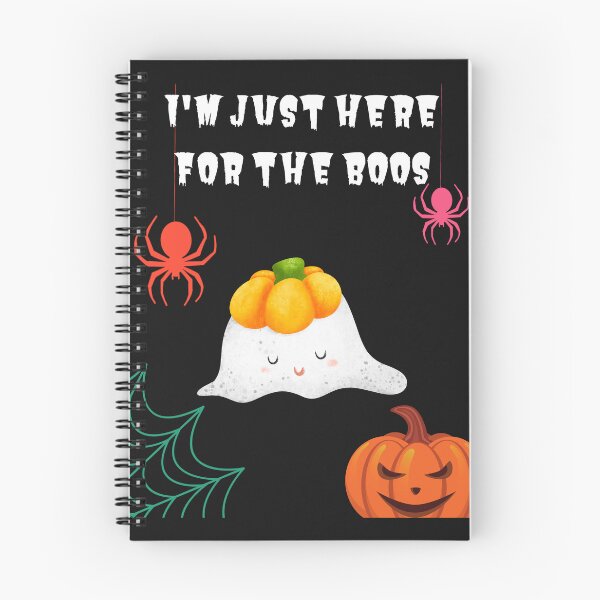 Item preview, I'm Just Here For The Boos - Cute Ghost with pumpkin hat Spiders Evil Pumpkin Cobweb designed and sold by Mechanical-Artt.