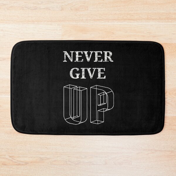 Item preview, Never Give Up designed and sold by Williams Anderson.