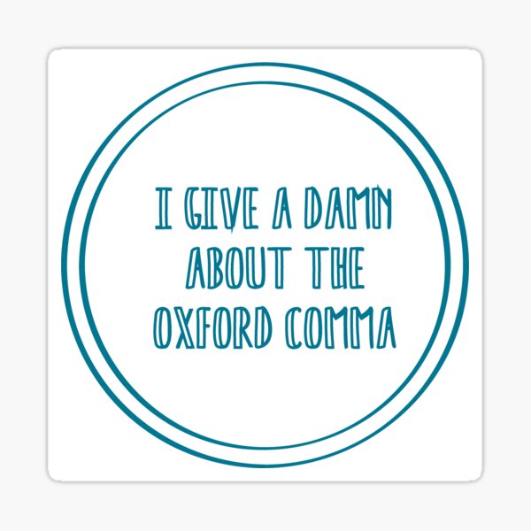 Vista previa del artículo con la obra «Dale una maldición sobre la coma de Oxford», diseñado y vendido por livelifewrite.