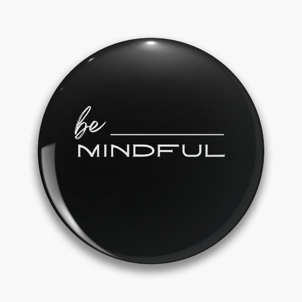 Item preview, Be MINDFUL designed and sold by BridgetBresser.