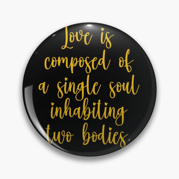 Item preview, Love Is Composed Of A Single Soul Inhabiting Two Bodies - Aristotle Quotes - Gold designed and sold by PhiloJourney.
