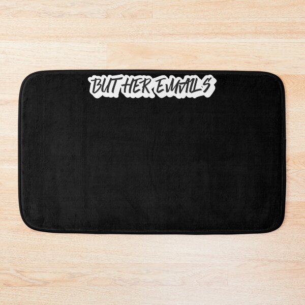 Item preview, but her emails designed and sold by Sethbrassey.