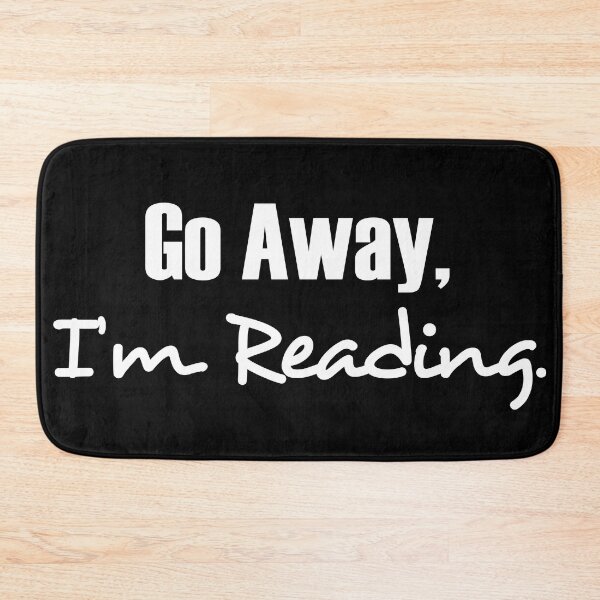 Item preview, go away im reading sticker, funny reading stickers, reading stickers for laptops and water bottle sticker decal, reading books decal designed and sold by TomorrowQuotes.
