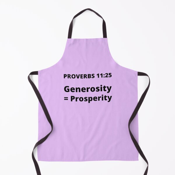Item preview, Proverbs 11:25 Generosity = Prosperity designed and sold by MGonline.
