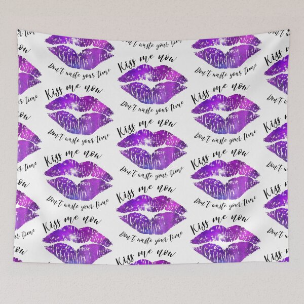 Item preview, Kiss me now Don`t waste your time purple lips designed and sold by Marcia Motivos.