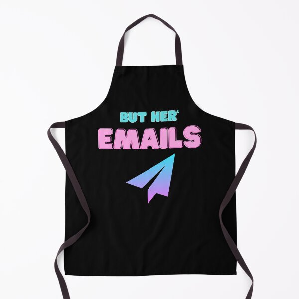 Item preview, but her emails designed and sold by Sethbrassey.