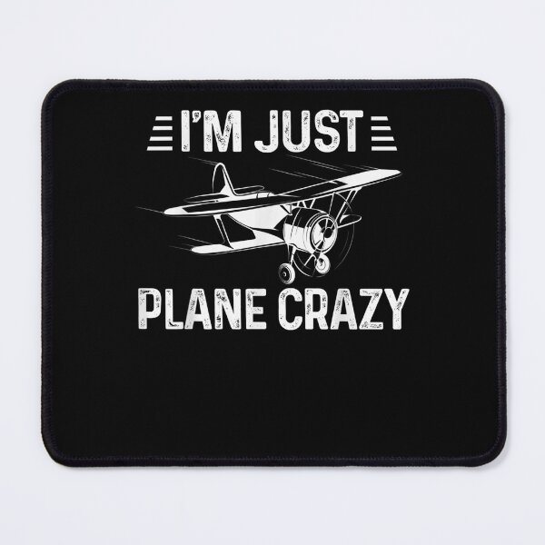 Item preview, Mens Best Aviation Pilot Aviator I'm Just Plane Crazy designed and sold by charalphe.