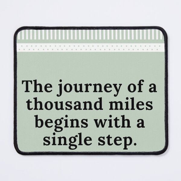 Item preview, the journey of a thousand miles begins with a single step designed and sold by Pride-Casuals.