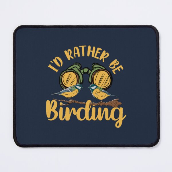 Item preview, Bird Watching Birding Id Rather Be Birding designed and sold by Jessigurumi.
