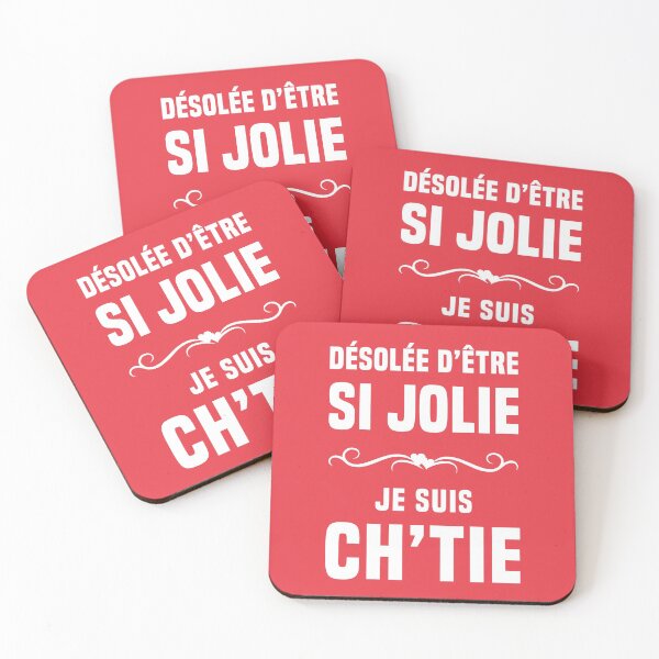 Item preview, Sorry for being so pretty, I'm Ch'tie! designed and sold by humour-chti.