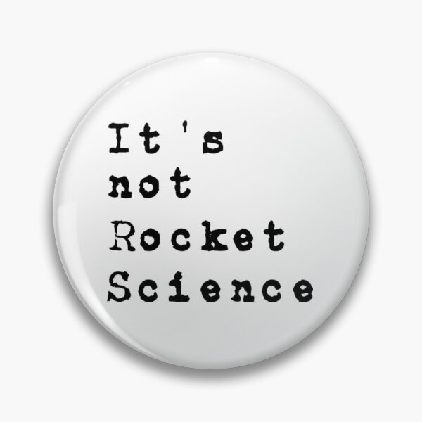 Item preview, It s not rocket science designed and sold by GenmareTumber.