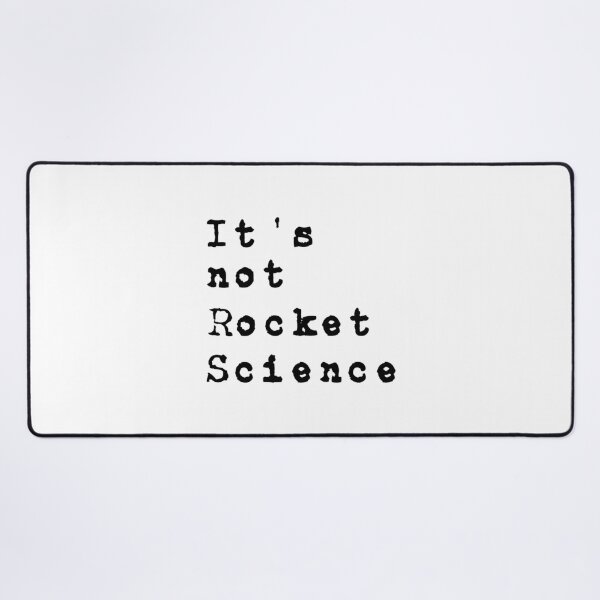 Item preview, It s not rocket science designed and sold by GenmareTumber.