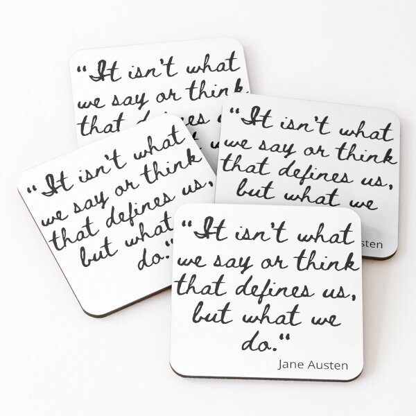 Item preview, '...what we do." Jane Austen quote designed and sold by venomouspixie.