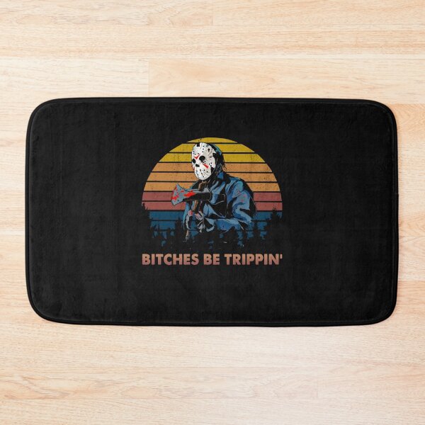 Item preview, Halloween Shirt Bitches Be Trippin Jason Voorhees Horror Movie designed and sold by Nicoleshopdance.