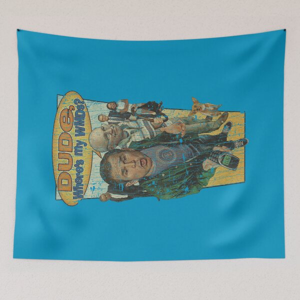 Item preview, Dude, Where's My WMDs? 2002  designed and sold by AstroZombie6669.