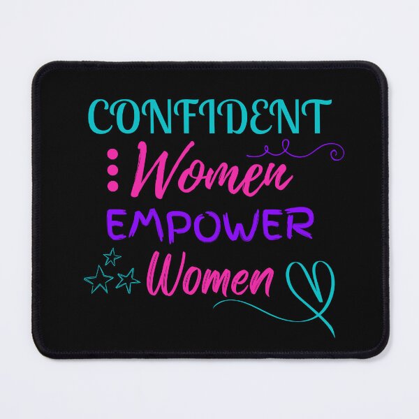 Item preview, Confident Women Empower Women designed and sold by Little-Bit-Xtra.