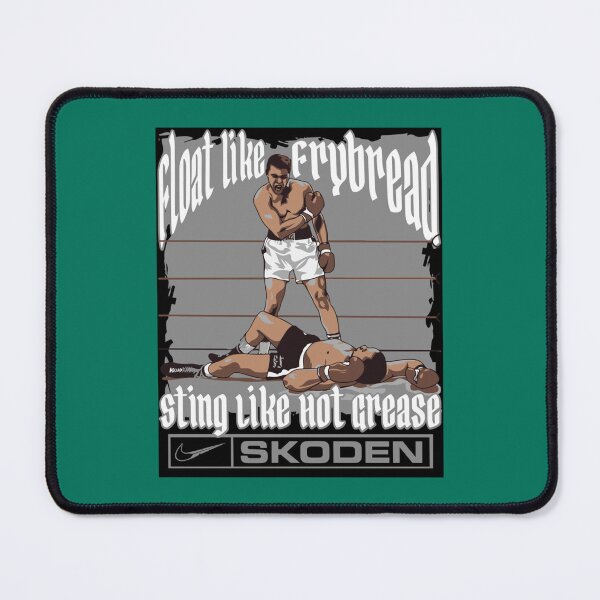 Item preview, Float Like Frybread, Sting Like Hot Grease SKODEN ALI designed and sold by CateBlyh2.