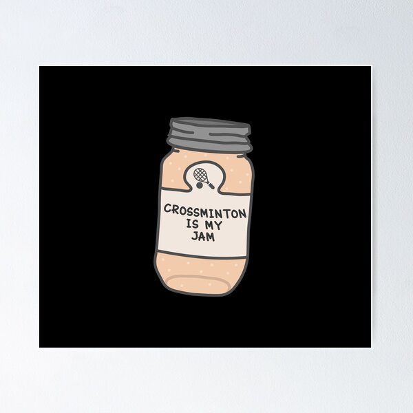 Item preview, Crossminton Is My Jam designed and sold by orlumbuspirate.