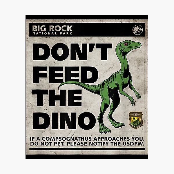 Item preview, Dont Feed Dino designed and sold by TarynAbbott.