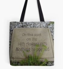 nothing happened Tote Bag
