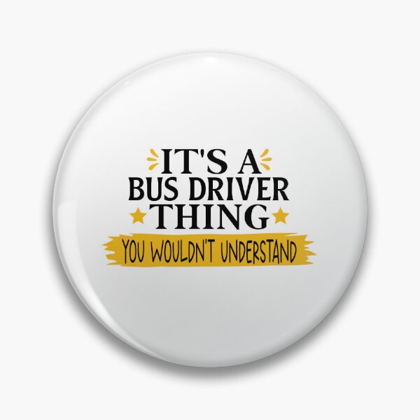 Item preview, It's a Bus Driver Thing School Bus Driver Appreciation School Design designed and sold by VieGalleryy.