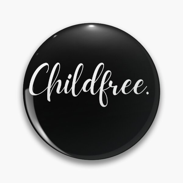 Item preview, Childfree, vasectomy, no kids, childless, pro choice, hysterectomy designed and sold by AmputTee.