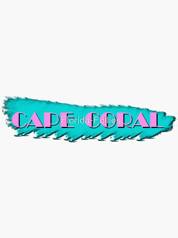 "Cape Coral, Florida Vibrant Pink and Aqua" Sticker for Sale by