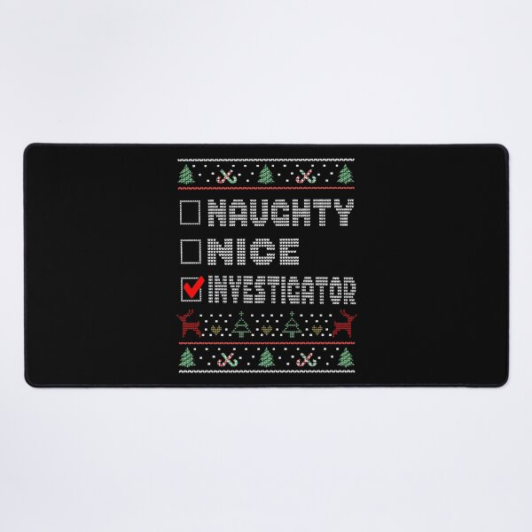 Item preview, Naughty Nice Investigator, Matching Christmas Group Pajama design designed and sold by Merchking1.