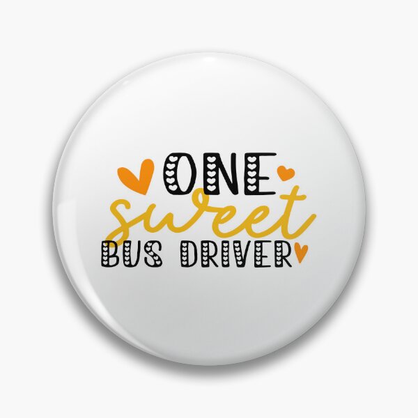 Item preview, One Sweet Bus Driver School Bus Driver Appreciation School Design designed and sold by VieGalleryy.