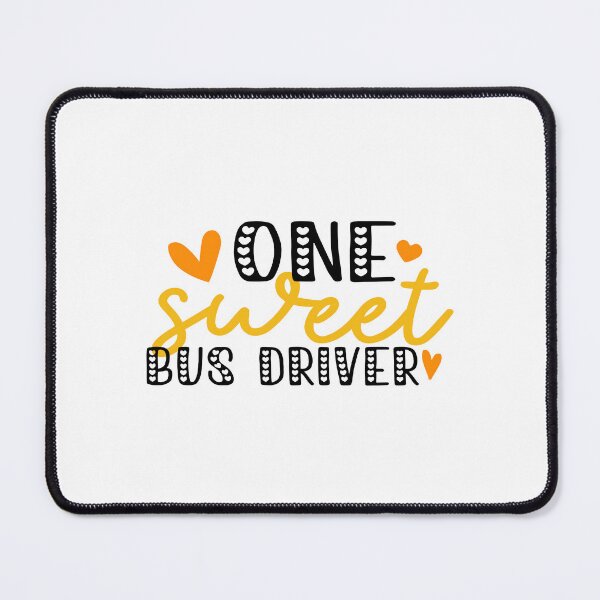 Item preview, One Sweet Bus Driver School Bus Driver Appreciation School Design designed and sold by VieGalleryy.