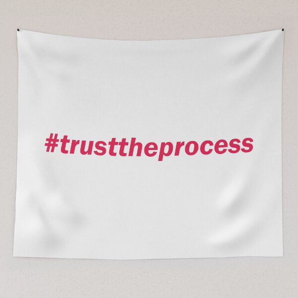 Item preview, #TrustTheProcess designed and sold by johngriffin319.