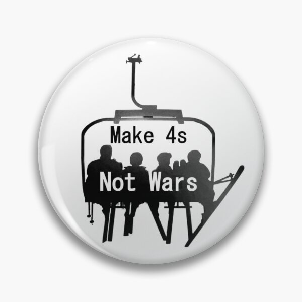 Item preview, Make 4s Not War - Ski Lift designed and sold by tevyerohl.
