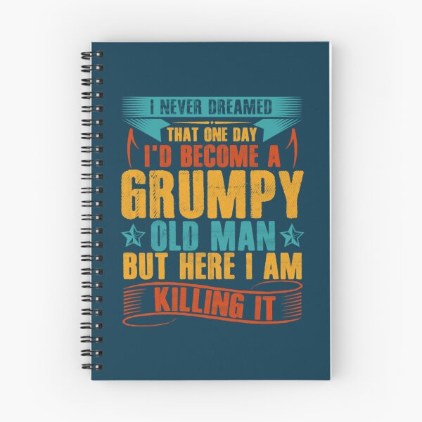 Item preview, Id Become A Grumpy Old Man  designed and sold by RusticCreation.