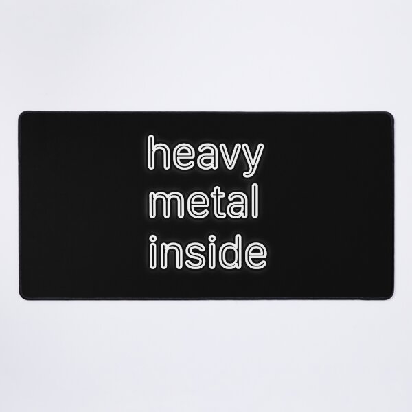 Item preview, heavy metal inside designed and sold by Kaijester.