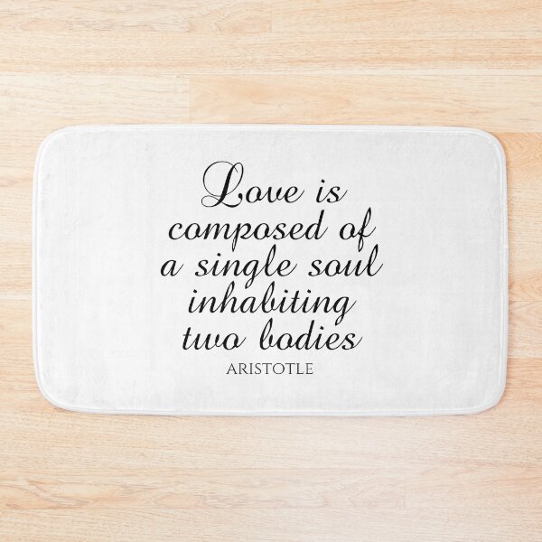 Item preview, Love Is Composed Of A Single Soul Inhabiting Two Bodies - Aristotle - Black designed and sold by PhiloJourney.