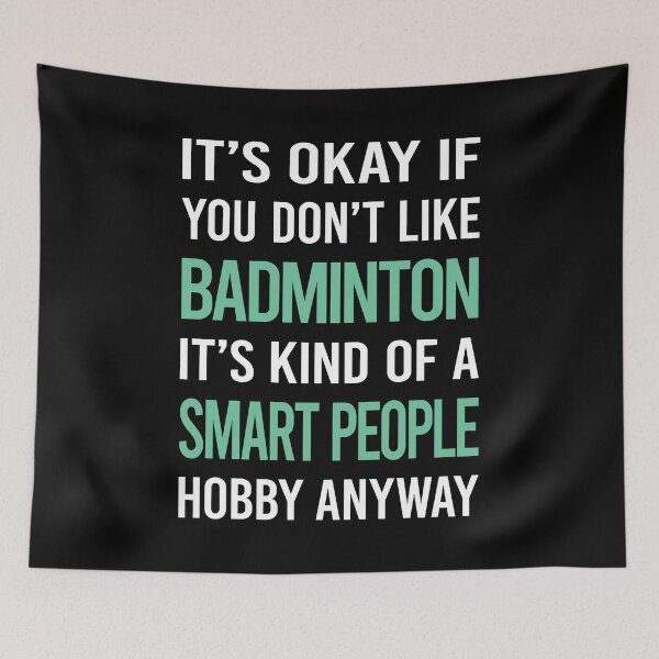 Item preview, Smart People Hobby Badminton designed and sold by RonaldEwing4782.