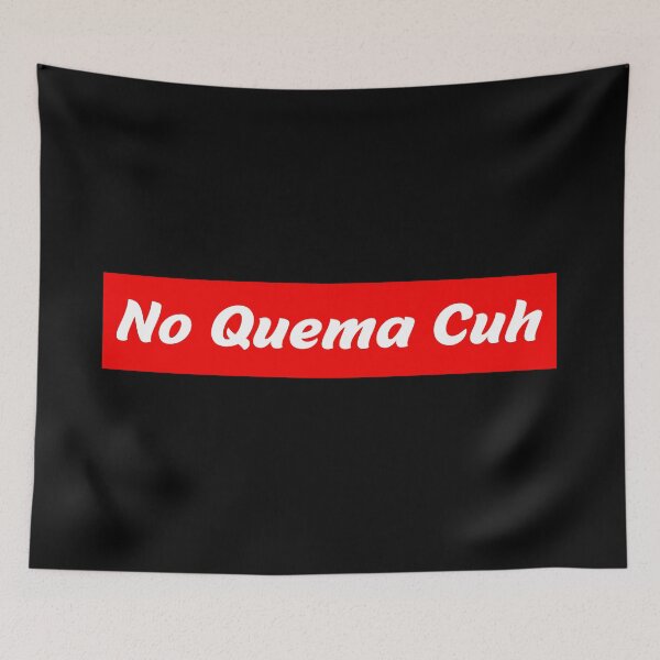 Item preview, No Quema Cuh designed and sold by TEERIFIX.