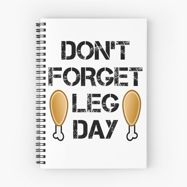 Item preview, Don't Forget Leg Day designed and sold by everything-shop.
