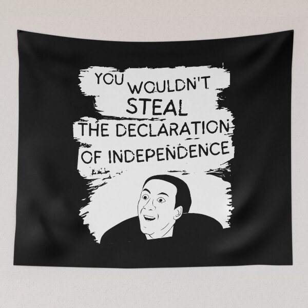 Item preview, You Wouldn't Steal the Declaration of Independence Funny designed and sold by Smagnaferous.