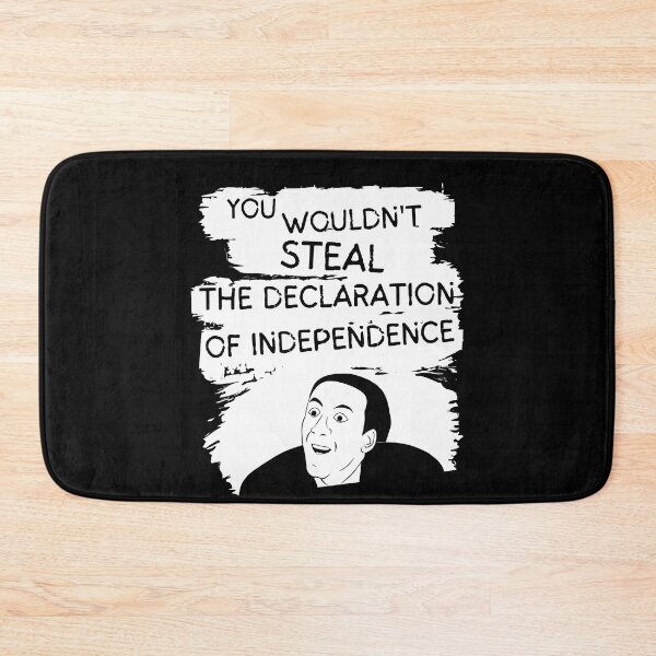 Item preview, You Wouldn't Steal the Declaration of Independence Funny designed and sold by Smagnaferous.