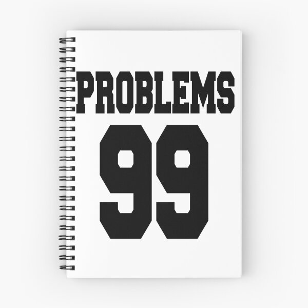 Item preview, 99 Problems designed and sold by everything-shop.