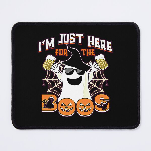 Item preview, I'm Just Here For The Boos designed and sold by csoDesign.